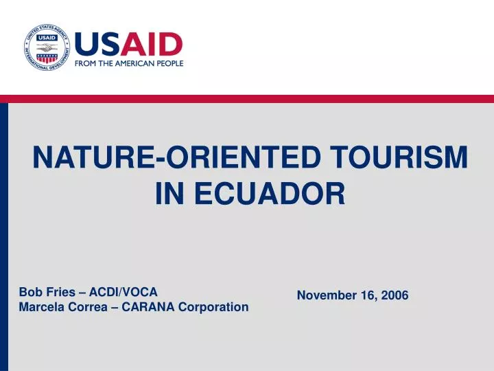 nature oriented tourism in ecuador