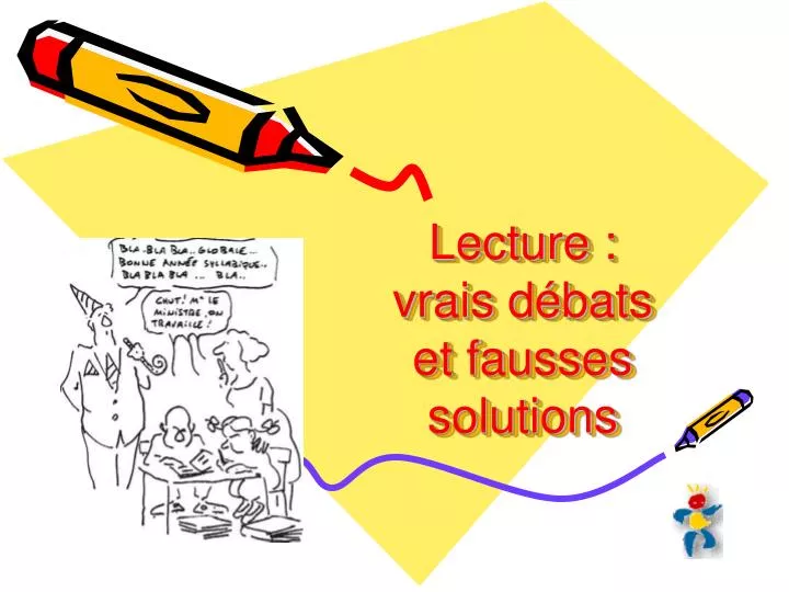 lecture vrais d bats et fausses solutions