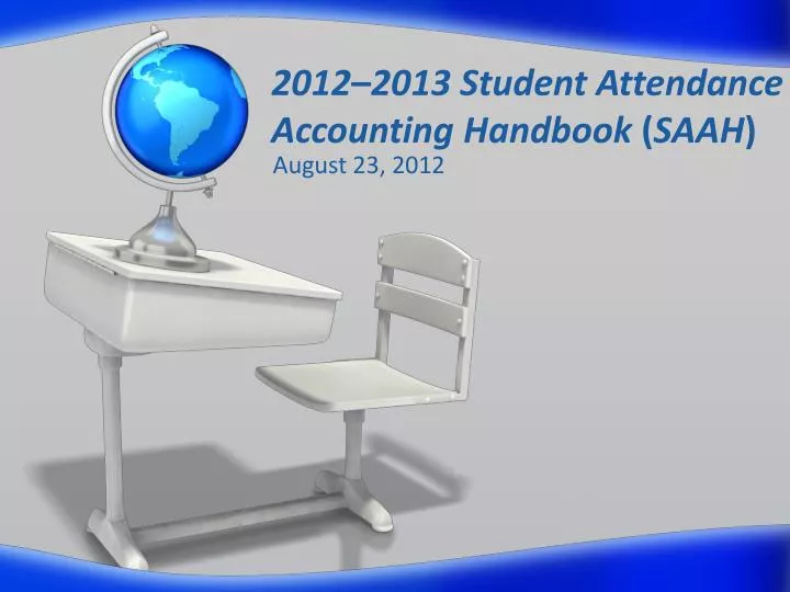 2012 2013 student attendance accounting handbook saah