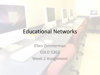 Educational Networks