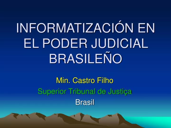 informatizaci n en el poder judicial brasile o