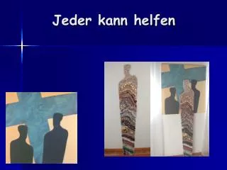 jeder kann helfen