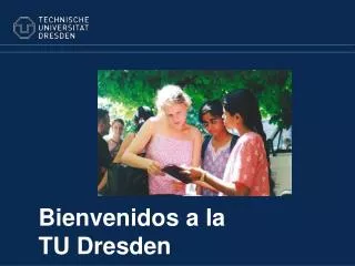 bienvenidos a la tu dresden