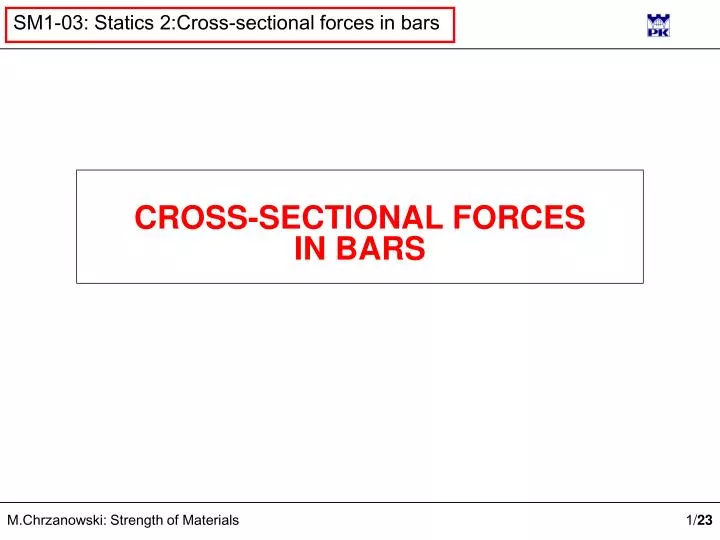 cross sectional forces in bars