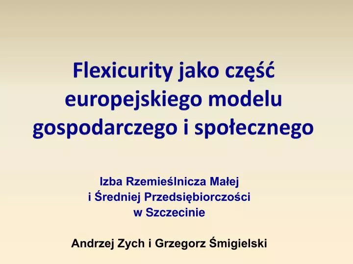 flexicurity jako cz europejskiego modelu gospodarczego i spo ecznego