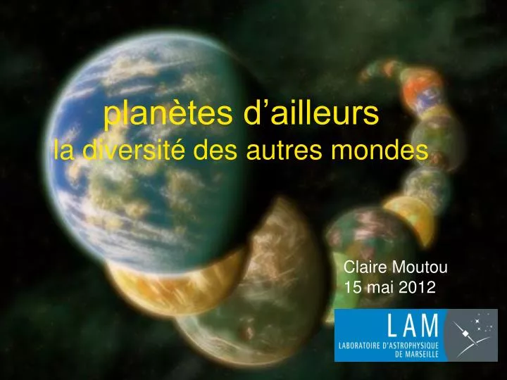 plan tes d ailleurs la diversit des autres mondes