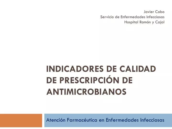 indicadores de calidad de prescripci n de antimicrobianos