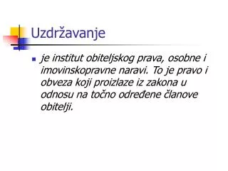 uzdr avanje