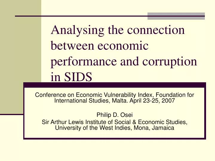 analysing the connection between economic performance and corruption in sids