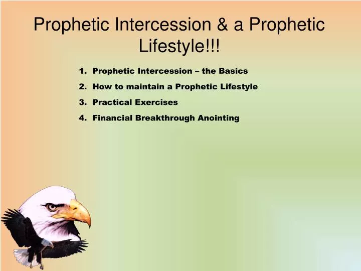 prophetic intercession a prophetic lifestyle