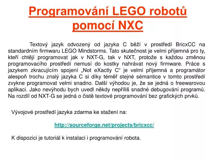 programov n lego robot pomoc nxc