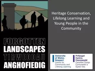 Heritage Conservation, Lifelong Learning and Young People in the Community