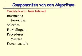 componenten van een algoritme