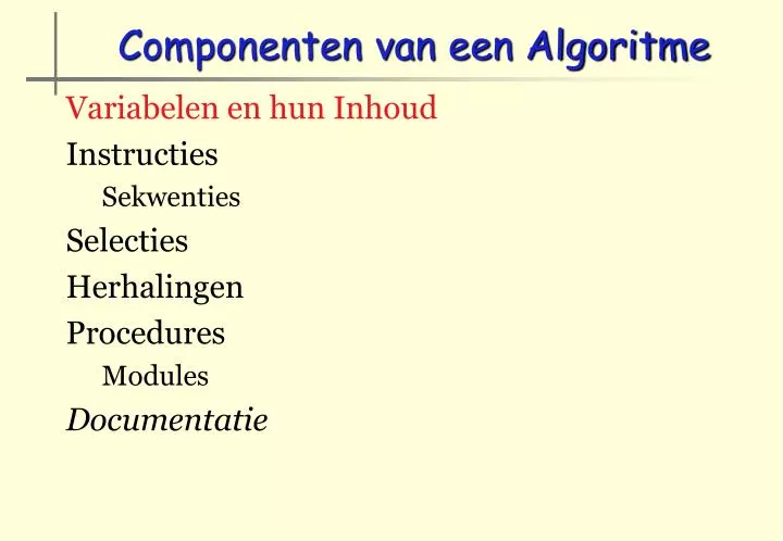 componenten van een algoritme