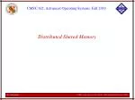 Understanding Distributed Shared Memory (DSM): Benefits, Algorithms, and Protocols - slide 1