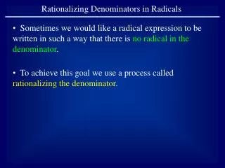 Rationalizing Denominators in Radicals
