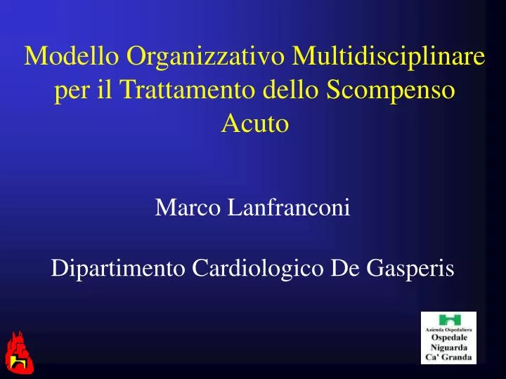 modello organizzativo multidisciplinare per il trattamento dello scompenso acuto