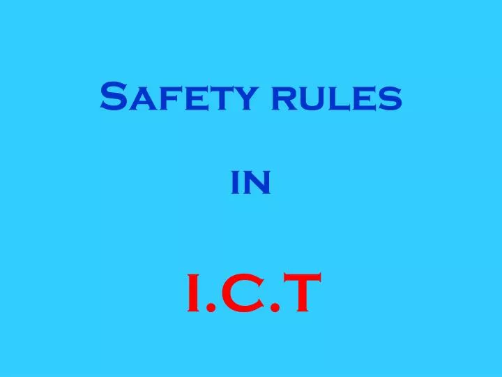 safety rules in