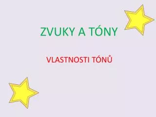 ZVUKY A TÓNY