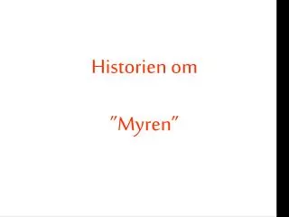 historien om myren