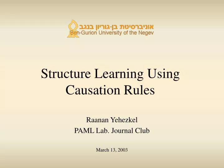 structure learning using causation rules