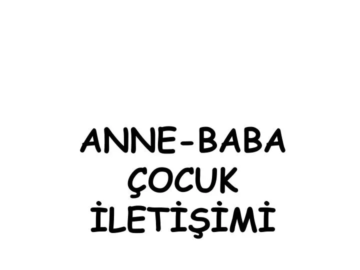 anne baba ocuk let m
