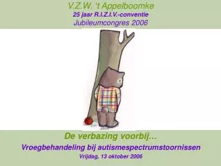 v z w t appelboomke 25 jaar r i z i v conventie jubileumcongres 2006