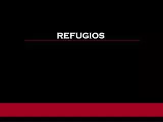 refugios