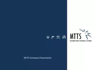 MTTS Company Presentation