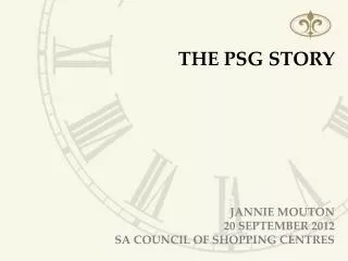 The psg story jannie mouton 20 september 2012 sa council of shopping centres