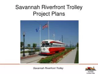 Savannah Riverfront Trolley Project Plans