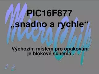 pic16f877 snadno a rychle