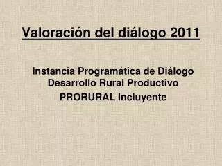 valoraci n del di logo 2011