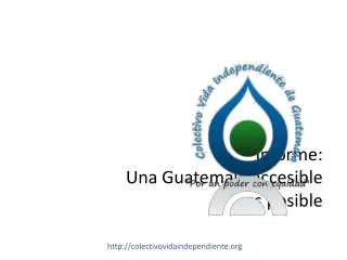 informe una guatemala accesible es posible