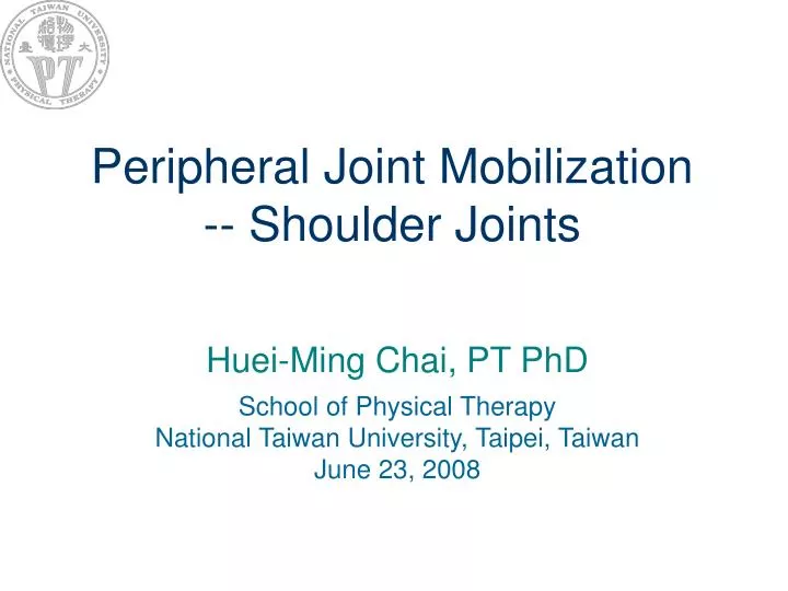 peripheral joint mobilization shoulder joints