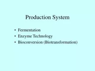 Production System