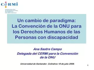 Ana Sastre Campo Delegada del CERMI para la Convención de la ONU