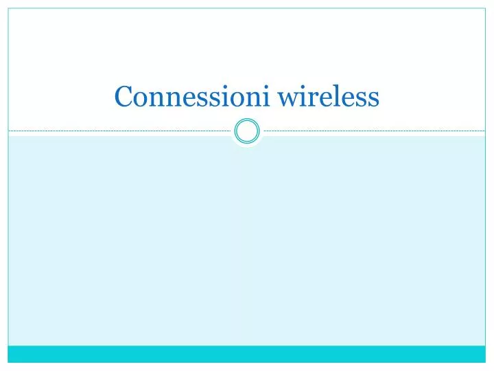 connessioni wireless