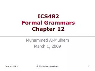ICS482 Formal Grammars Chapter 12