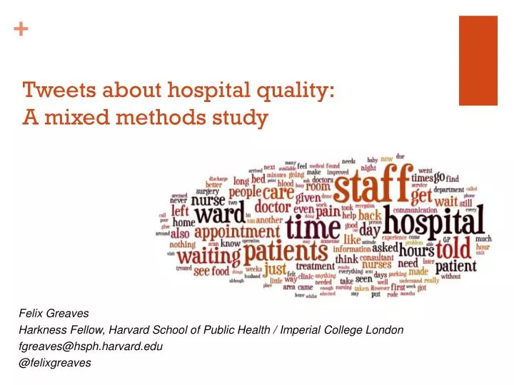 tweets about hospital quality a mixed methods study