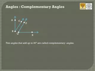 Angles : Complementary Angles
