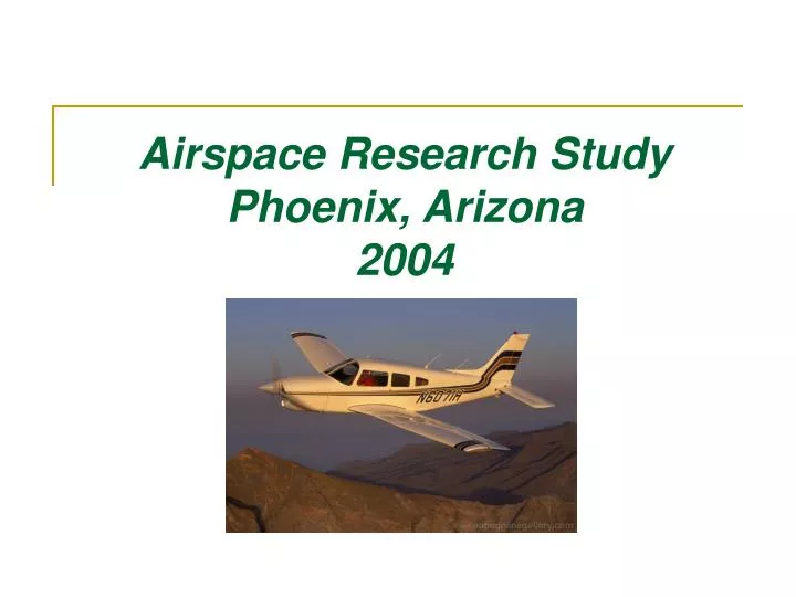 airspace research study phoenix arizona 2004