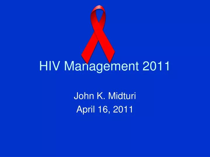 hiv management 2011