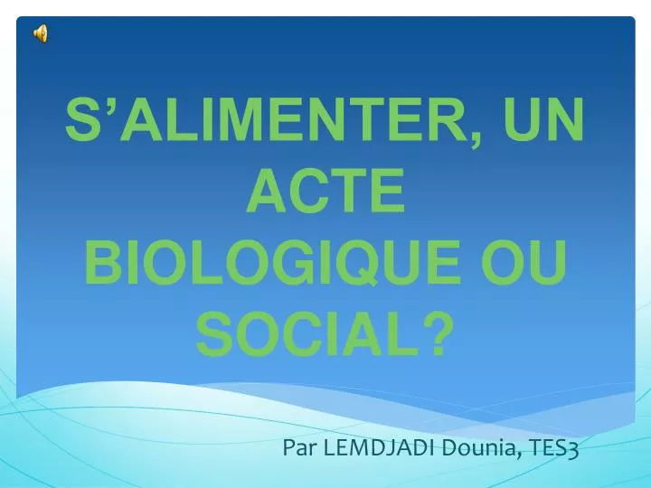 s alimenter un acte biologique ou social