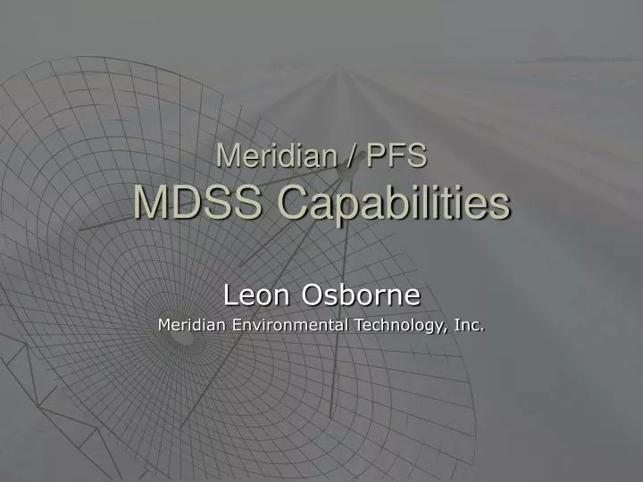 meridian pfs mdss capabilities