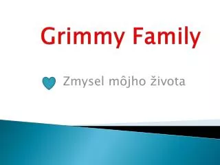 grimmy family