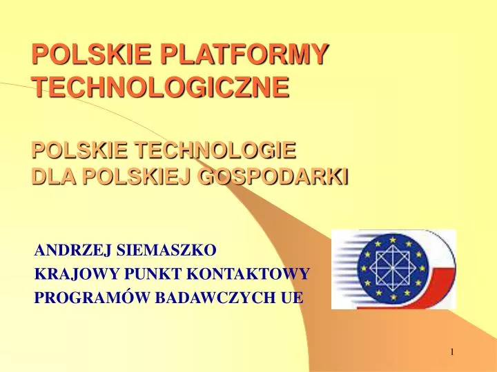 polskie platformy technologiczne polskie technologie dla polskiej gospodarki