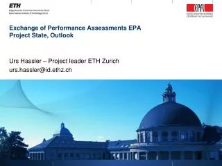 Exchange of Performance Assessments EPA Project State, Outlook