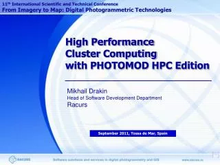 High Performance Cluster Computing with PHOTOMOD HPC Edition