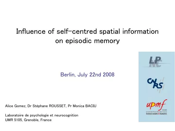 influence of self centred spatial information on episodic memory